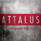 Attalus - The Greater Tide - EP