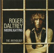 Roger Daltrey - Moonlighting (The Anthology)