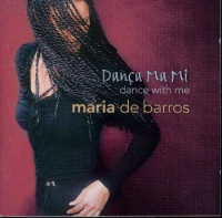 Maria de Barros - Dança Ma Mi