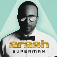 Arash - Superman