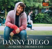 Danny Diëgo - Zo komen dromen uit