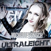 Michelle Bönisch - Ultraleicht