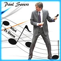 Paul Severs - Niet te doen