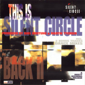 Silent Circle - This Is Silent Circle - Back II