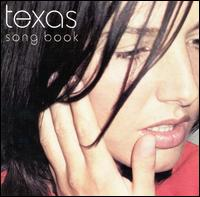 Texas - Song Book