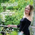 Michelle Okken - Het leven lacht me toe