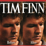 Tim Finn - Before & After