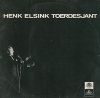 Henk Elsink - Toerdesjant
