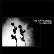 The Awakening - This Alchemy