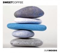Sweet Coffee - Our Moods