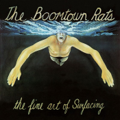 The Boomtown Rats - The Fine Art of Surfacing