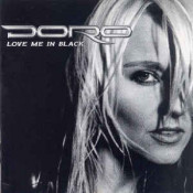 Doro (voorheen: Warlock) - Love Me In Black