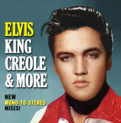 Elvis Presley - King Creole & More