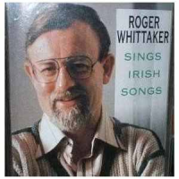 Roger Whittaker - Roger Whittaker Sings The Irish Songs