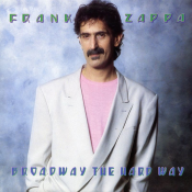 Frank Zappa - Broadway the Hard Way