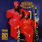 The Weather Girls - Think Big!