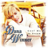 Dana Winner - Geef me je droom