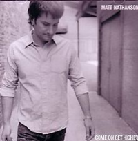 Matt Nathanson - Come On Get Higher