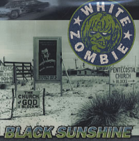 White Zombie - Black Sunshine Promo