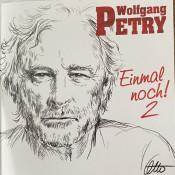 Wolfgang Petry - Einmal Noch! 2