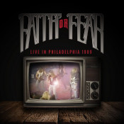 Faith Or Fear - Live in Philadelphia 1989