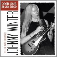 Johnny Winter - Good Love in San Diego