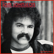 Tom Johnston - Still Feels Good
