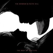 Faith Hill - The Rest Of Our Life (with Tim McGraw)