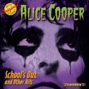 Alice Cooper - School's Out and Other Hits