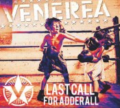 Venerea - Last Call For Adderall