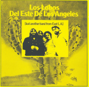 Los Lobos - Los Lobos del Este de los Angeles