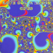 Opus - Love God & Radio