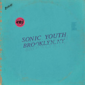 Sonic Youth - Brooklyn, NY