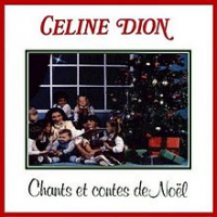 Céline Dion - Chants Et Contes De Noël