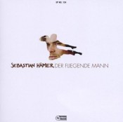 Sebastian Hämer - Der fliegende Mann