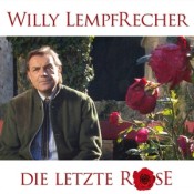 Willy Lempfrecher - Die letzte Rose