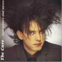 The Cure - Lost Wishes And Mixes