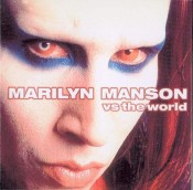Marilyn Manson - Vs The World