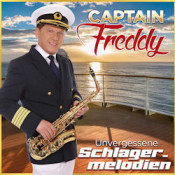 Captain Freddy - Unvergessene Schlagermelodien