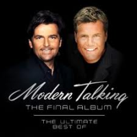 Modern Talking - The Final Album - The Ultimate Best Of