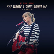 Taylor Swift - She Wrote a Song About Me Chapter