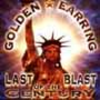 Golden Earring - The Last Blast Of The Century