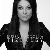 Magdolna Rúzsa - Tizenegy
