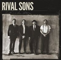 Rival Sons - Great Western Valkyrie