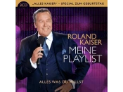 Roland Kaiser - Meine Playlist - Alles was du willst
