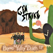 Gen Strike - Beyond the Valley of Death EP