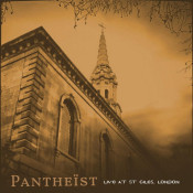 Pantheist - Live at St Giles, London
