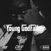 Young Chop - Young Godfather