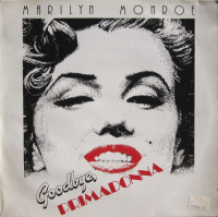 Marilyn Monroe - Goodbye Primadonna (1981)