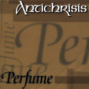 Antichrisis - Perfume